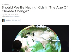 Should We Be Having Kids In The Age Of Climate Change- - NPR.clipular