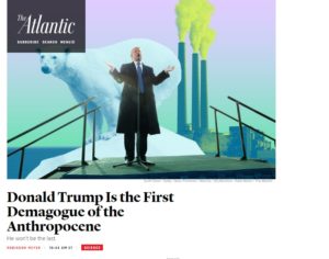 donald-trump-is-the-first-demagogue-of-the-anthropocene-the-atlantic-clipular
