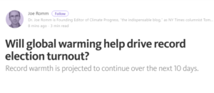 Climate activist claims: ‘Global warming’ may ‘drive record election turnout’ – Voters face ‘unusually warm temperatures’