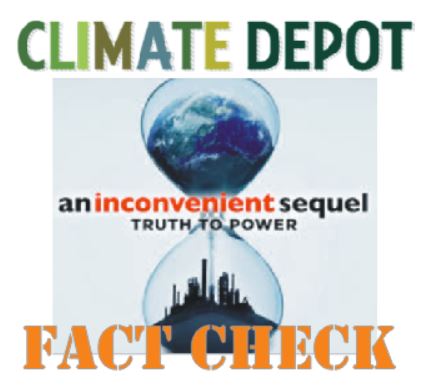 Fact-Checking & Review of Al Gore’s ‘An Inconvenient Sequel’ – Official Gore Sequel Rebuttal – Special Report