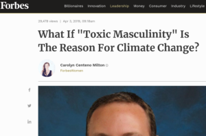 STUDY: ‘Toxic Masculinity’ May Be The Reason For ‘Climate Change’ – Research delves into ‘Green-Feminine Stereotype’ & ‘Gender incongruence’