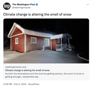 Wash Post: ‘Climate change is altering the smell of snow’: ‘Its scent is getting stronger’ as temps increase